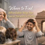 wigs for cancer patients in delhi