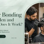 hair bonding for men in delhi